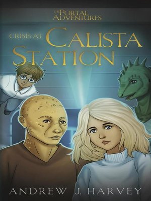 cover image of Crisis at Calista Station